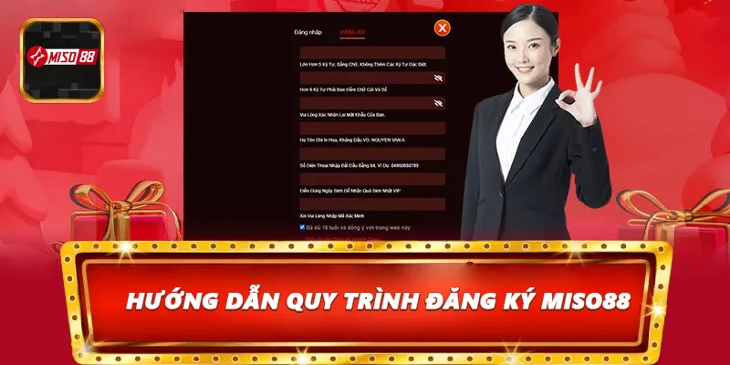 Hướng dẫn quy trình đăng ký Miso88
